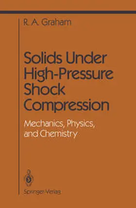 Graham |  Solids Under High-Pressure Shock Compression | eBook | Sack Fachmedien