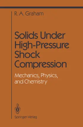 Graham |  Solids Under High-Pressure Shock Compression | Buch |  Sack Fachmedien