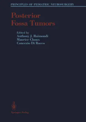 Raimondi / Choux / DiRocco |  Posterior Fossa Tumors | Buch |  Sack Fachmedien