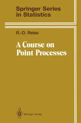 Reiss |  A Course on Point Processes | eBook | Sack Fachmedien