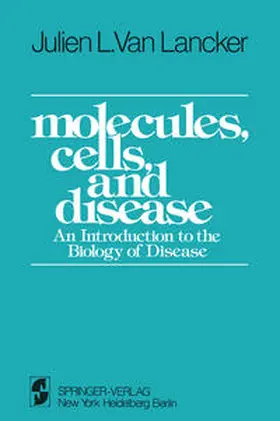 VanLancker |  Molecules, Cells, and Disease | eBook | Sack Fachmedien