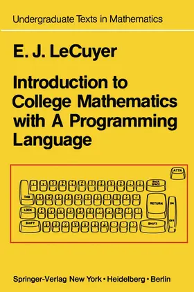 LeCuyer |  Introduction to College Mathematics with A Programming Language | Buch |  Sack Fachmedien