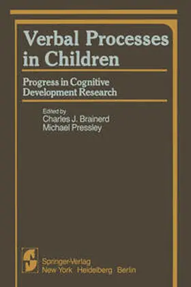 Brainerd / Pressley |  Verbal Processes in Children | eBook | Sack Fachmedien