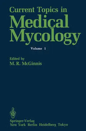 McGinnis |  Current Topics in Medical Mycology | eBook | Sack Fachmedien