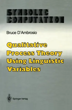 D'Ambrosio |  Qualitative Process Theory Using Linguistic Variables | Buch |  Sack Fachmedien