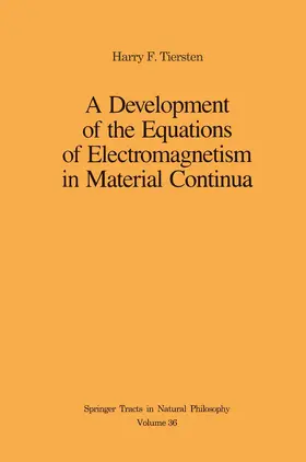 Tiersten |  A Development of the Equations of Electromagnetism in Material Continua | Buch |  Sack Fachmedien