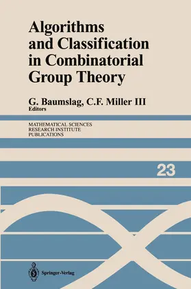 Baumslag / Miller |  Algorithms and Classification in Combinatorial Group Theory | Buch |  Sack Fachmedien