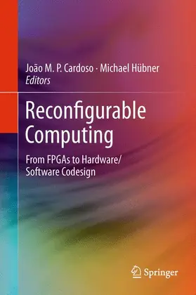 Cardoso / Hübner |  Reconfigurable Computing | Buch |  Sack Fachmedien