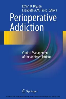 Bryson / Frost |  Perioperative Addiction | eBook | Sack Fachmedien