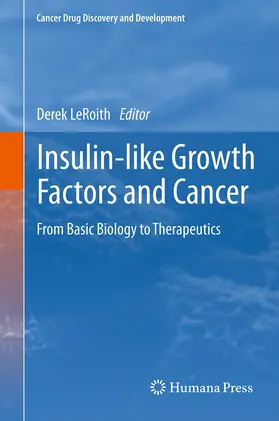 LeRoith |  Insulin-like Growth Factors and Cancer | eBook | Sack Fachmedien