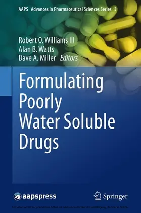 Williams III / Watts / Miller | Formulating Poorly Water Soluble Drugs | E-Book | sack.de