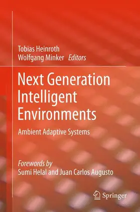Minker / Heinroth | Next Generation Intelligent Environments | Buch | 978-1-4614-1298-4 | sack.de