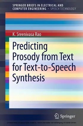 Rao | Predicting Prosody from Text for Text-to-Speech Synthesis | E-Book | sack.de