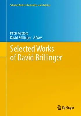 Brillinger / Guttorp |  Selected Works of David Brillinger | Buch |  Sack Fachmedien