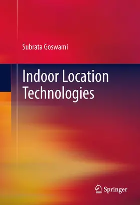Goswami |  Indoor Location Technologies | eBook | Sack Fachmedien