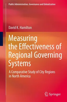 Hamilton |  Measuring the Effectiveness of Regional Governing Systems | Buch |  Sack Fachmedien