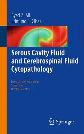 Ali / Cibas |  Serous Cavity Fluid and Cerebrospinal Fluid Cytopathology | Buch |  Sack Fachmedien