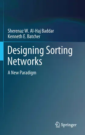 Al-Haj Baddar / Batcher |  Designing Sorting Networks | eBook | Sack Fachmedien
