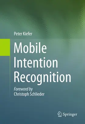 Kiefer | Mobile Intention Recognition | E-Book | sack.de