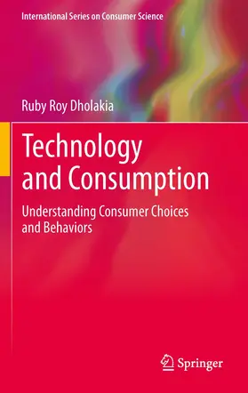 Dholakia |  Technology and Consumption | Buch |  Sack Fachmedien