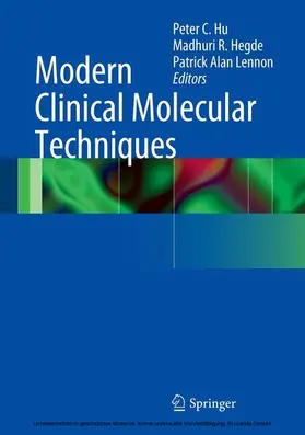 Hu / Hegde / Lennon | Modern Clinical Molecular Techniques | E-Book | sack.de