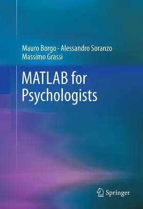 Borgo / Soranzo / Grassi |  MATLAB for Psychologists | eBook | Sack Fachmedien