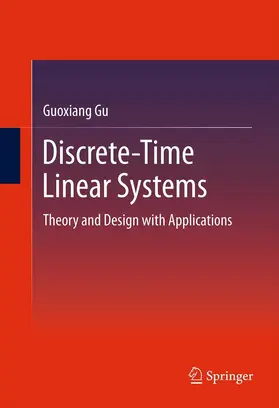 Gu | Discrete-Time Linear Systems | E-Book | sack.de