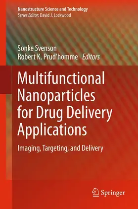 Svenson / Prud'homme |  Multifunctional Nanoparticles for Drug Delivery Applications | eBook | Sack Fachmedien