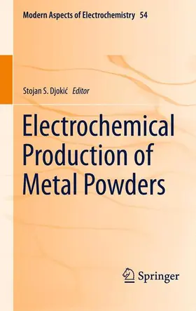 Djokic / Djokic |  Electrochemical Production of Metal Powders | Buch |  Sack Fachmedien