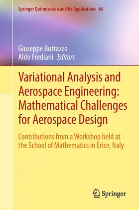 Buttazzo / Frediani |  Variational Analysis and Aerospace Engineering: Mathematical Challenges for Aerospace Design | eBook | Sack Fachmedien