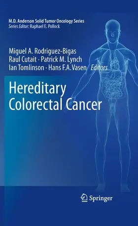Rodriguez-Bigas / Cutait / Vasen |  Hereditary Colorectal Cancer | Buch |  Sack Fachmedien