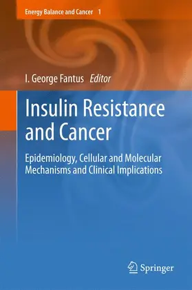 Fantus |  Insulin Resistance and Cancer | Buch |  Sack Fachmedien