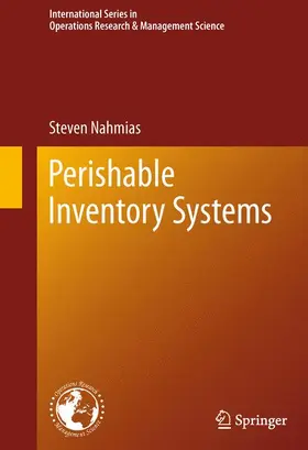 Nahmias |  Perishable Inventory Systems | Buch |  Sack Fachmedien