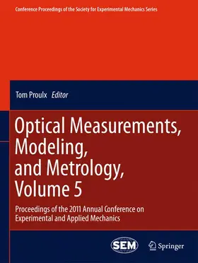 Proulx |  Optical Measurements, Modeling, and Metrology, Volume 5 | Buch |  Sack Fachmedien