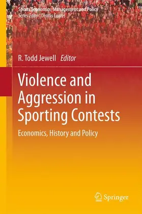 Jewell |  Violence and Aggression in Sporting Contests | Buch |  Sack Fachmedien