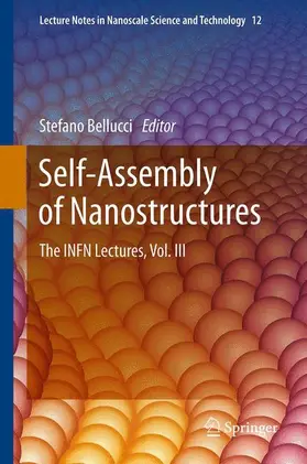 Bellucci | Self-Assembly of Nanostructures | Buch | 978-1-4614-3028-5 | sack.de