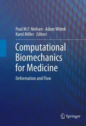 Nielsen / Wittek / Miller | Computational Biomechanics for Medicine | E-Book | sack.de