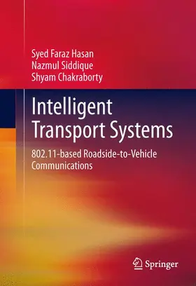 Hasan / Siddique / Chakraborty | Intelligent Transport Systems | Buch | 978-1-4614-3271-5 | www2.sack.de