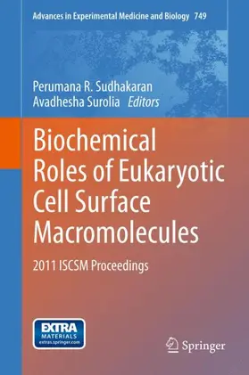 Sudhakaran / Surolia |  Biochemical Roles of Eukaryotic Cell Surface Macromolecules | Buch |  Sack Fachmedien