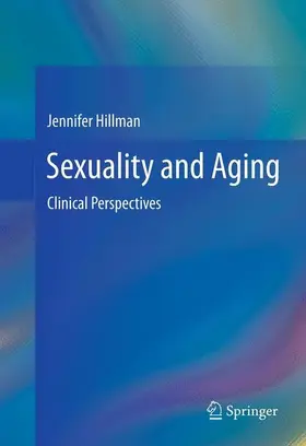 Hillman |  Sexuality and Aging | eBook | Sack Fachmedien