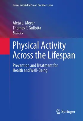 Meyer / Gullotta | Physical Activity Across the Lifespan | E-Book | sack.de