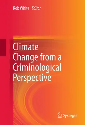 White | Climate Change from a Criminological Perspective | E-Book | www2.sack.de