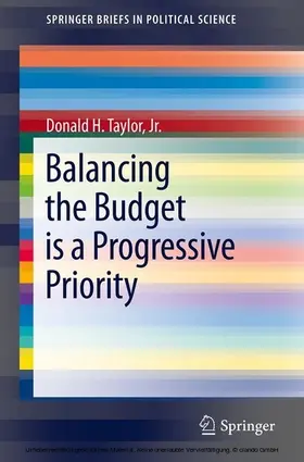 Taylor, Jr. / Taylor / Jr. | Balancing the Budget is a Progressive Priority | E-Book | sack.de