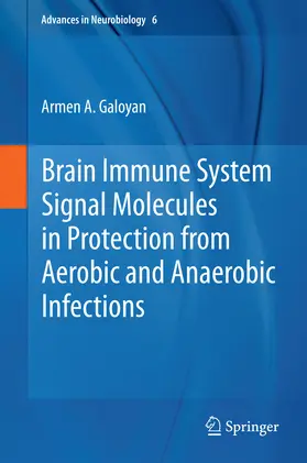 Galoyan |  Brain Immune System Signal Molecules in Protection from Aerobic and Anaerobic Infections | eBook | Sack Fachmedien
