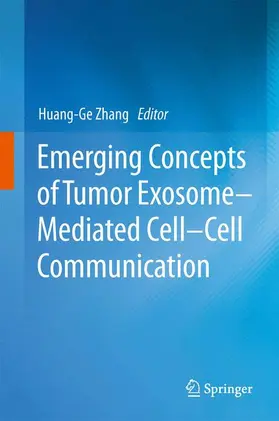 Zhang |  Emerging Concepts of Tumor Exosome-Mediated Cell-Cell Communication | Buch |  Sack Fachmedien