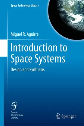 Aguirre |  Introduction to Space Systems | eBook | Sack Fachmedien