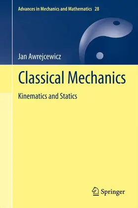 Awrejcewicz |  Classical Mechanics | Buch |  Sack Fachmedien