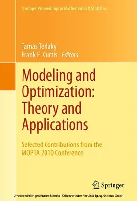 Terlaky / Curtis |  Modeling and Optimization: Theory and Applications | eBook | Sack Fachmedien