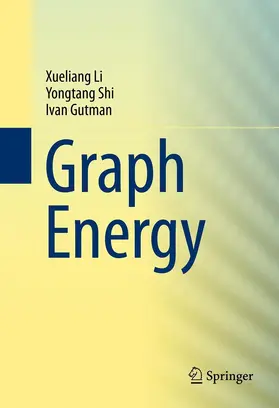Li / Shi / Gutman |  Graph Energy | eBook | Sack Fachmedien