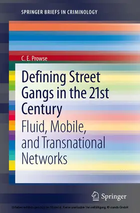 Prowse |  Defining Street Gangs in the 21st Century | eBook | Sack Fachmedien